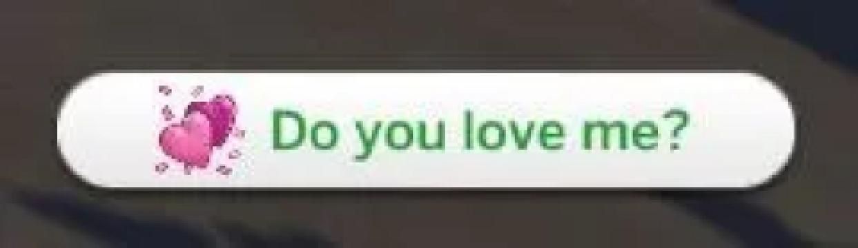 Do you love me?