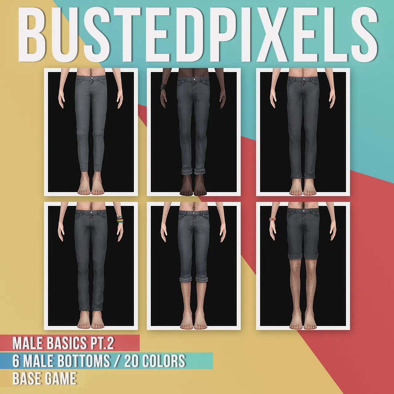 Male Basics Pt.2 Bottoms