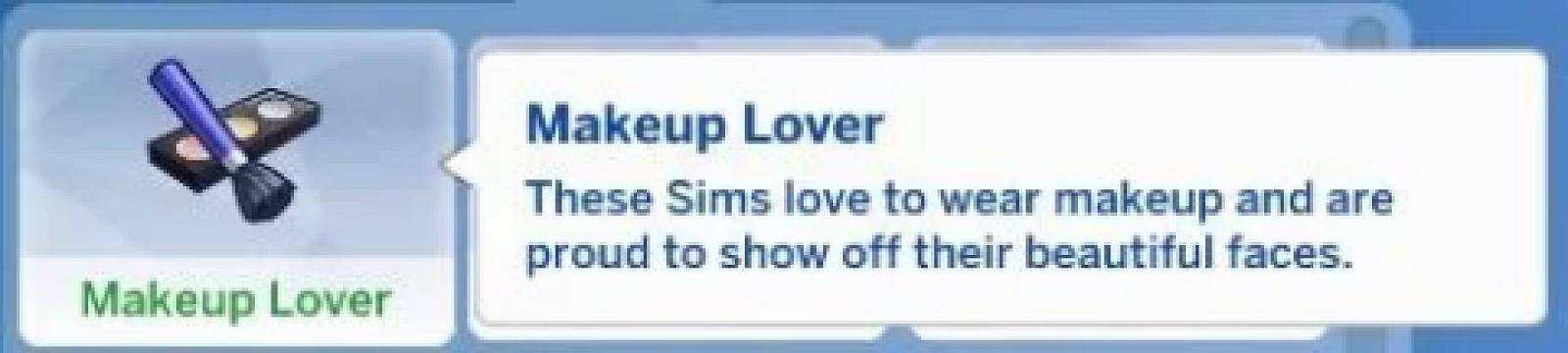Makeup Lover Trait