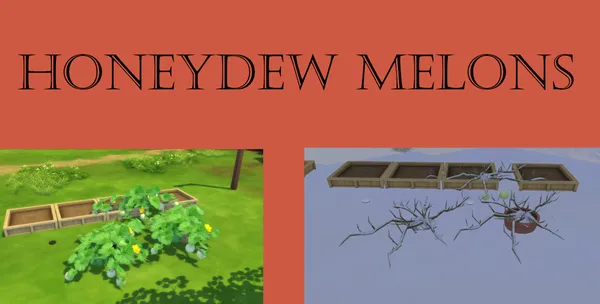 Honeydew Harvestable