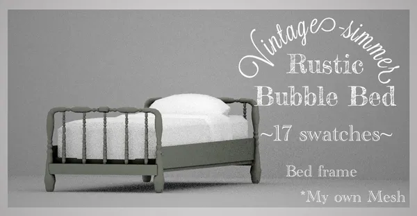 ???Rustic Bubble Bed ???