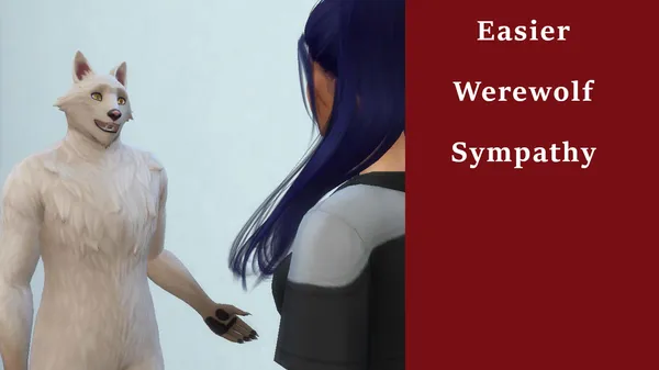 Easier Werewolf Sympathy