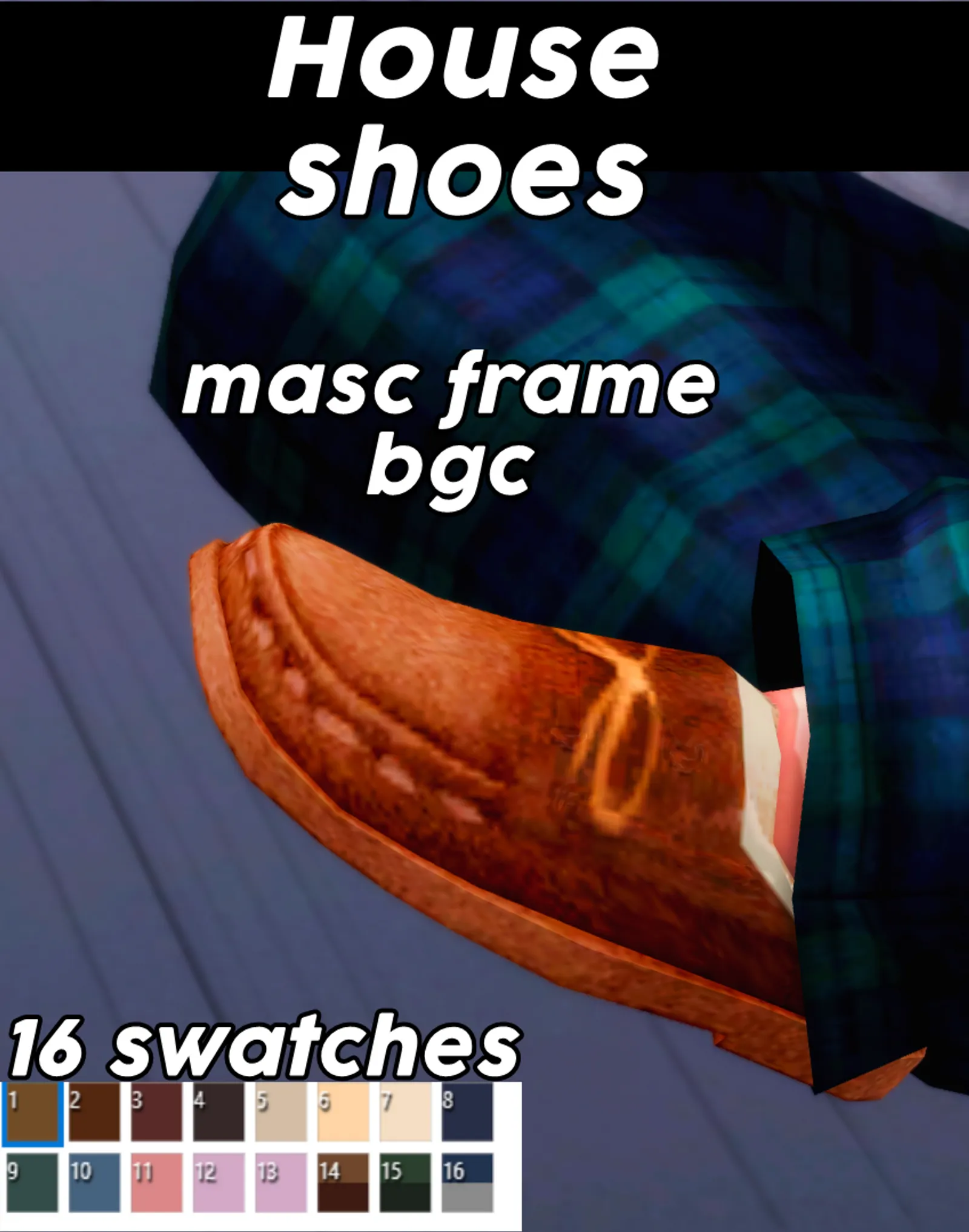 House shoes