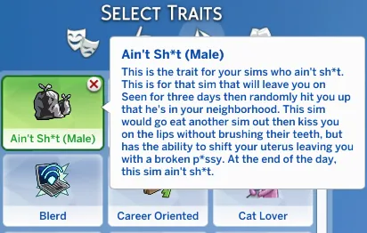 Ain’t Sh*t (Male) Trait