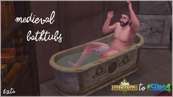 TSM  to TS4 - Medieval Bathtubs