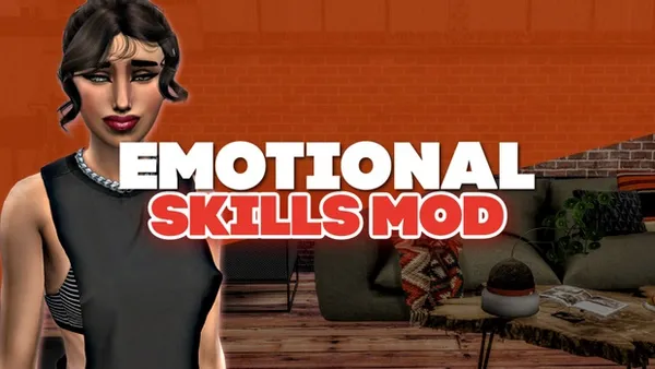 EMOTIONAL SKILLS MOD V2 - DOWNLOAD 