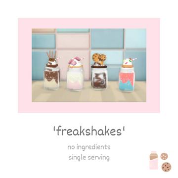 4 freakshakes
