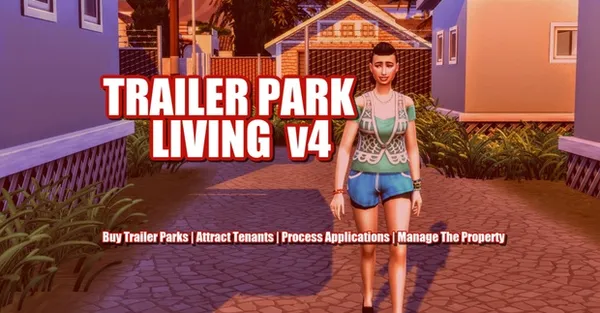TRAILER PARK LIVING MOD - V4 DOWNLOAD 