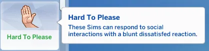 HARD TO PLEASE LIFESTYLE TRAIT - DOWNLOAD