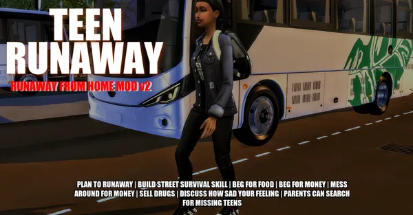 RUNAWAY FROM HOME MOD