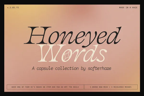 honeyed words