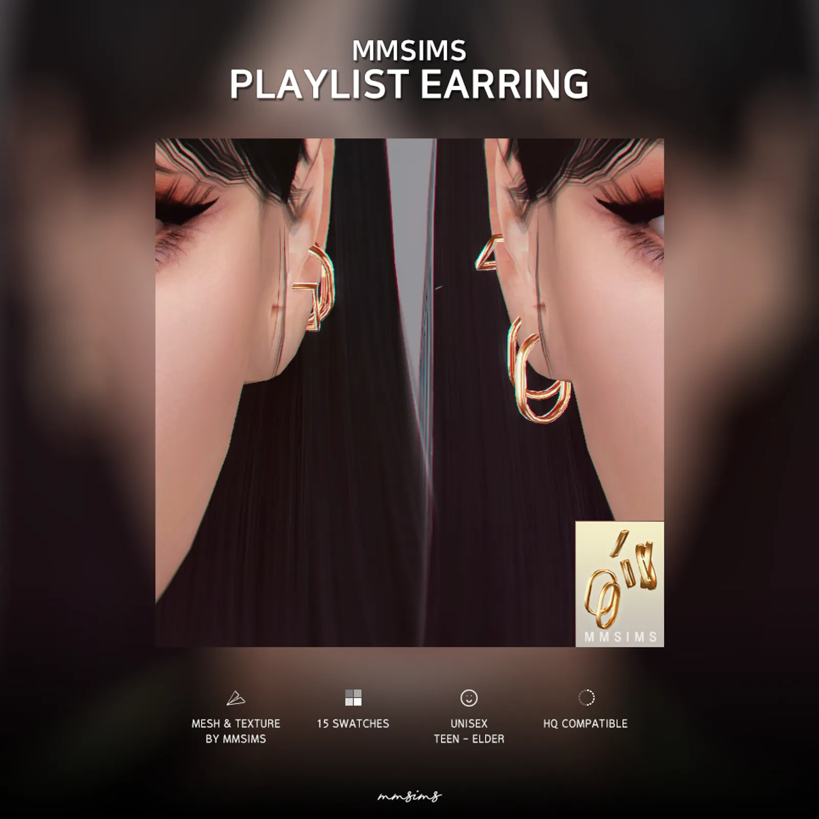 ?MMSIMS Playlist Earring