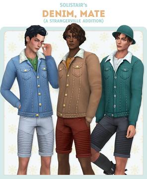 Denim, Mate SET (StrangerVille addition!)