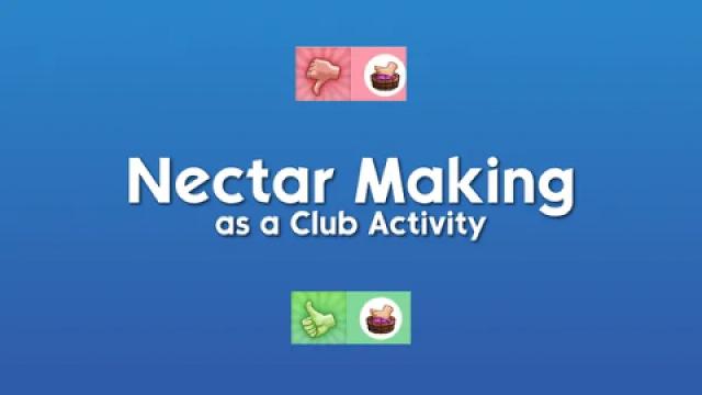 Club Activity: Nectar Making