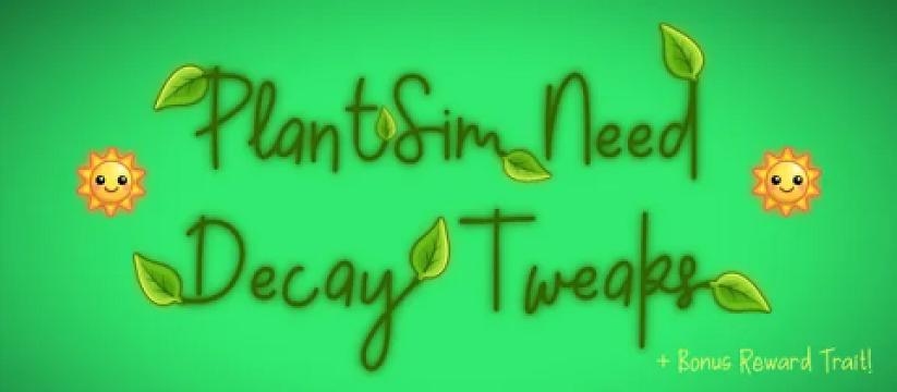 PlantSim Need Tweaks