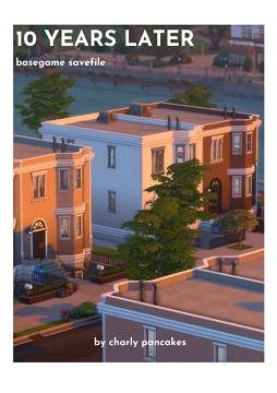 10 years later - basegame savefile