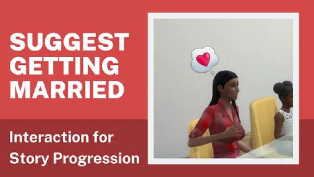 Suggest Getting Married Interaction