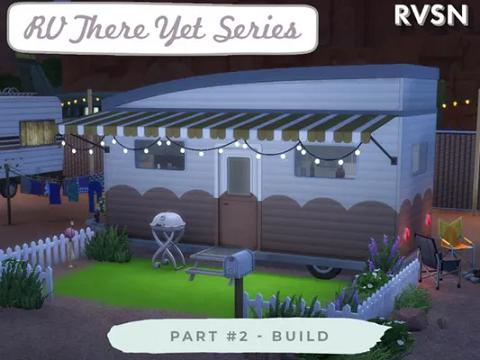 RV There Yet Series – Part 2