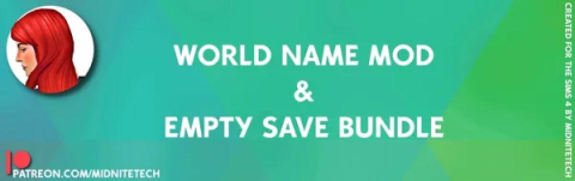 World Name Mod & Empty World Save Bundle