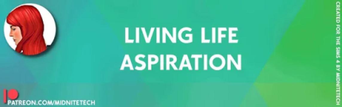 Living Life Aspiration