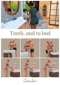 257 Pose Pack Teeth, and to bed