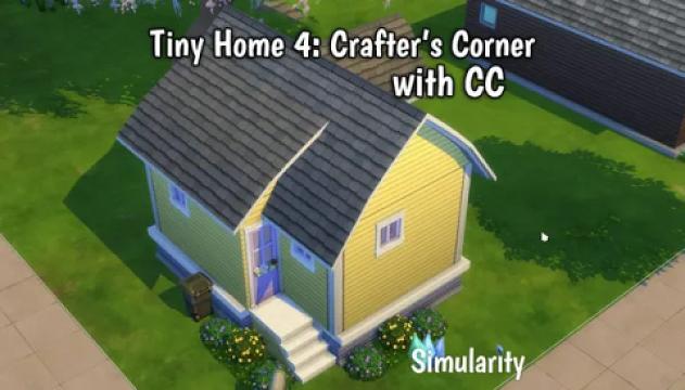 Tiny Home 4: Crafter’s Corner – CC Version