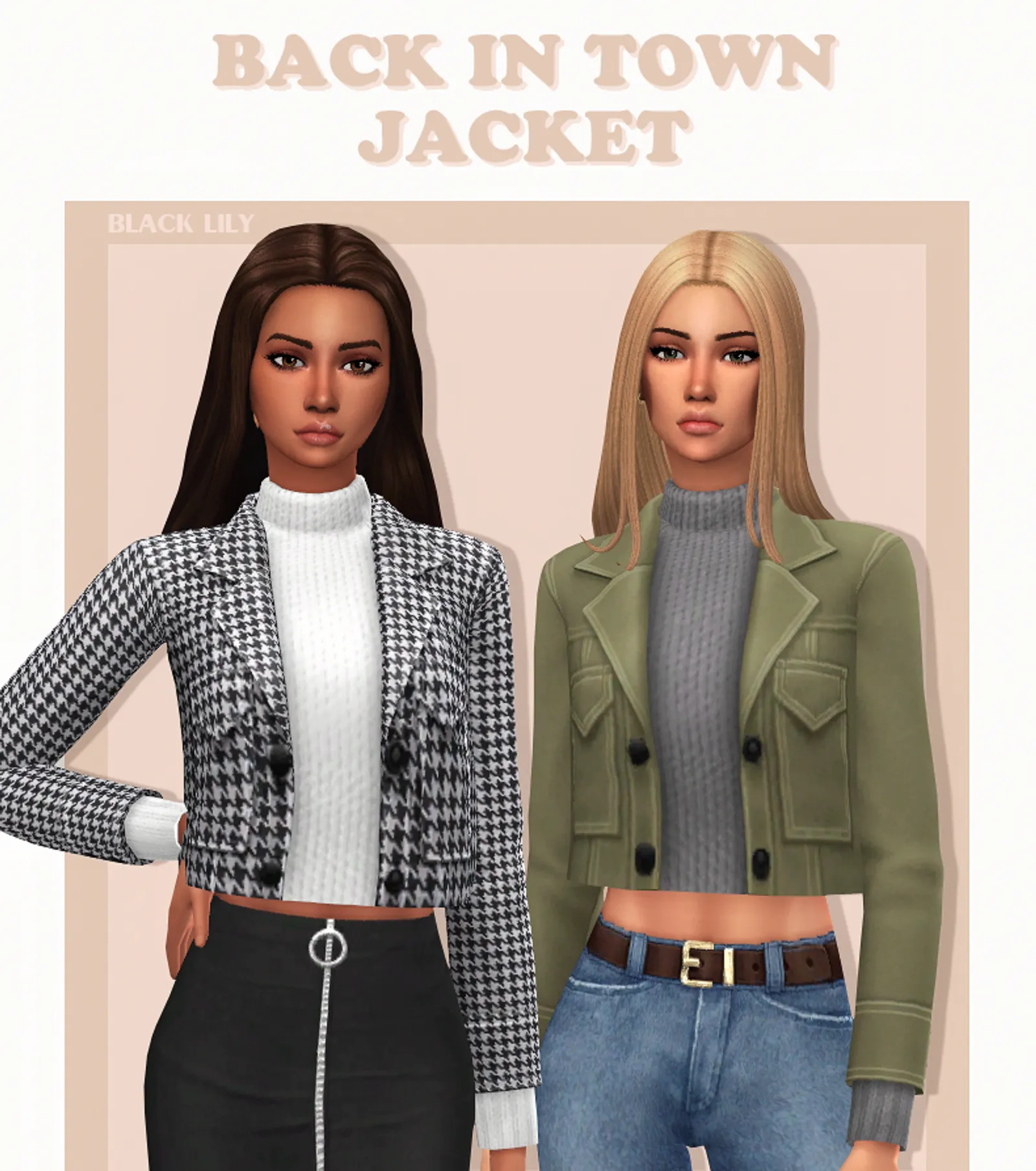 Back In Town Jacket