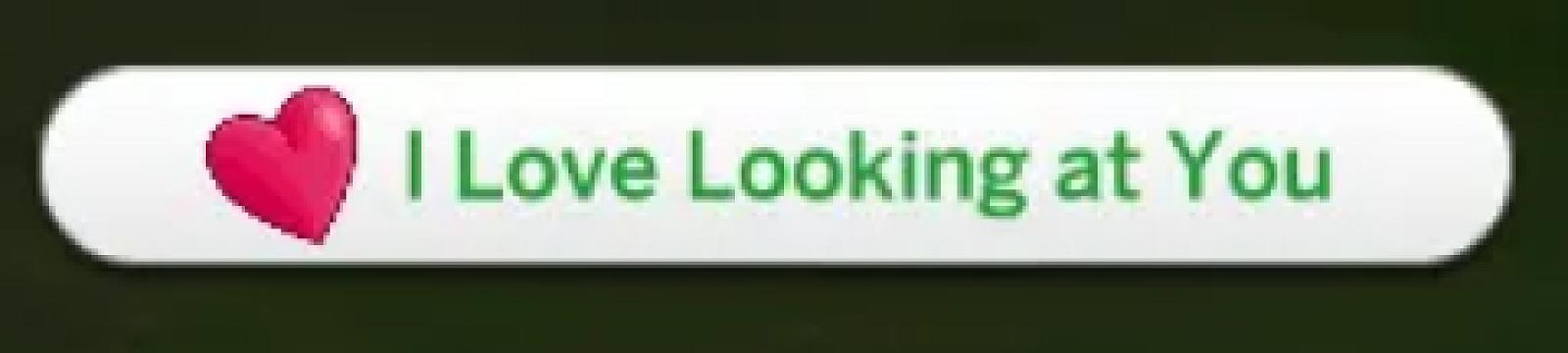 I Love Looking at You