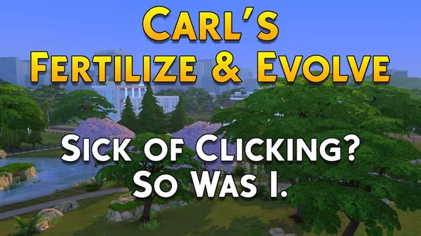 Fertilize & Evolve All Mod