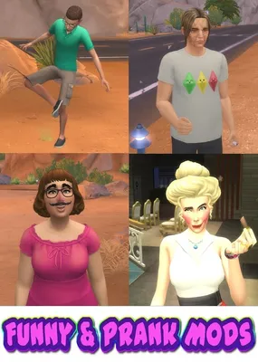Funny Moments & Prank Mods